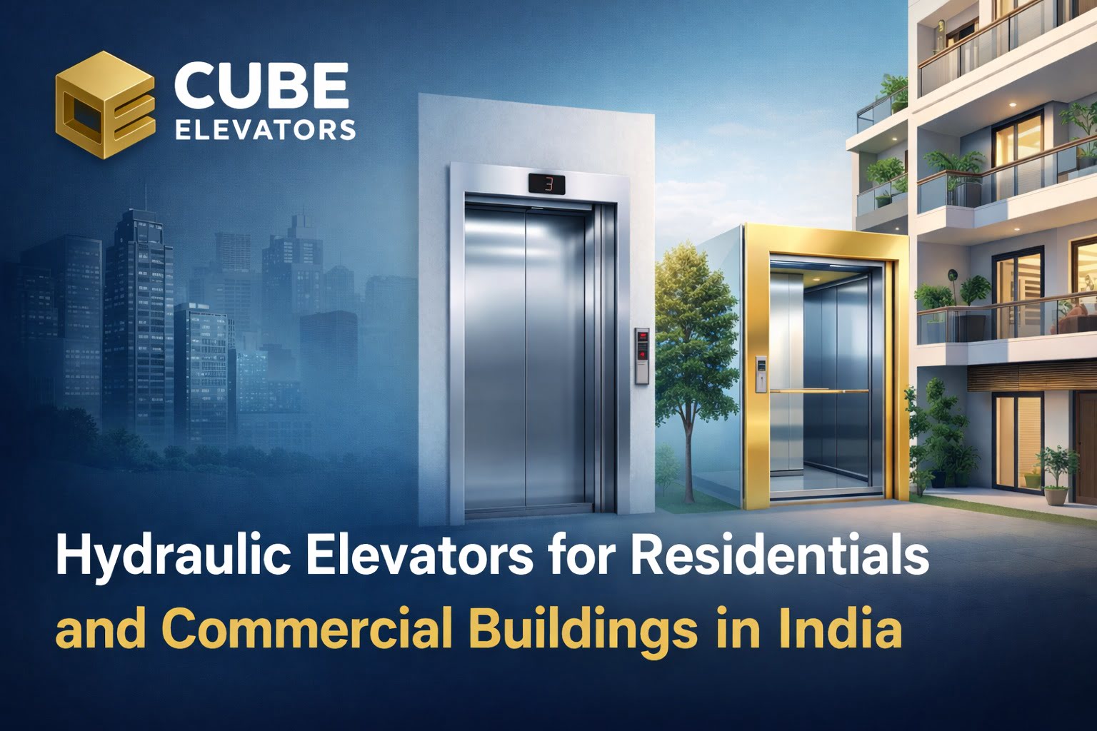 Hydraulic Elevators for Residentials and Commercial Buildings in India