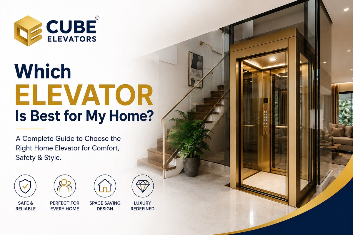Which Elevator Is Best for My Home