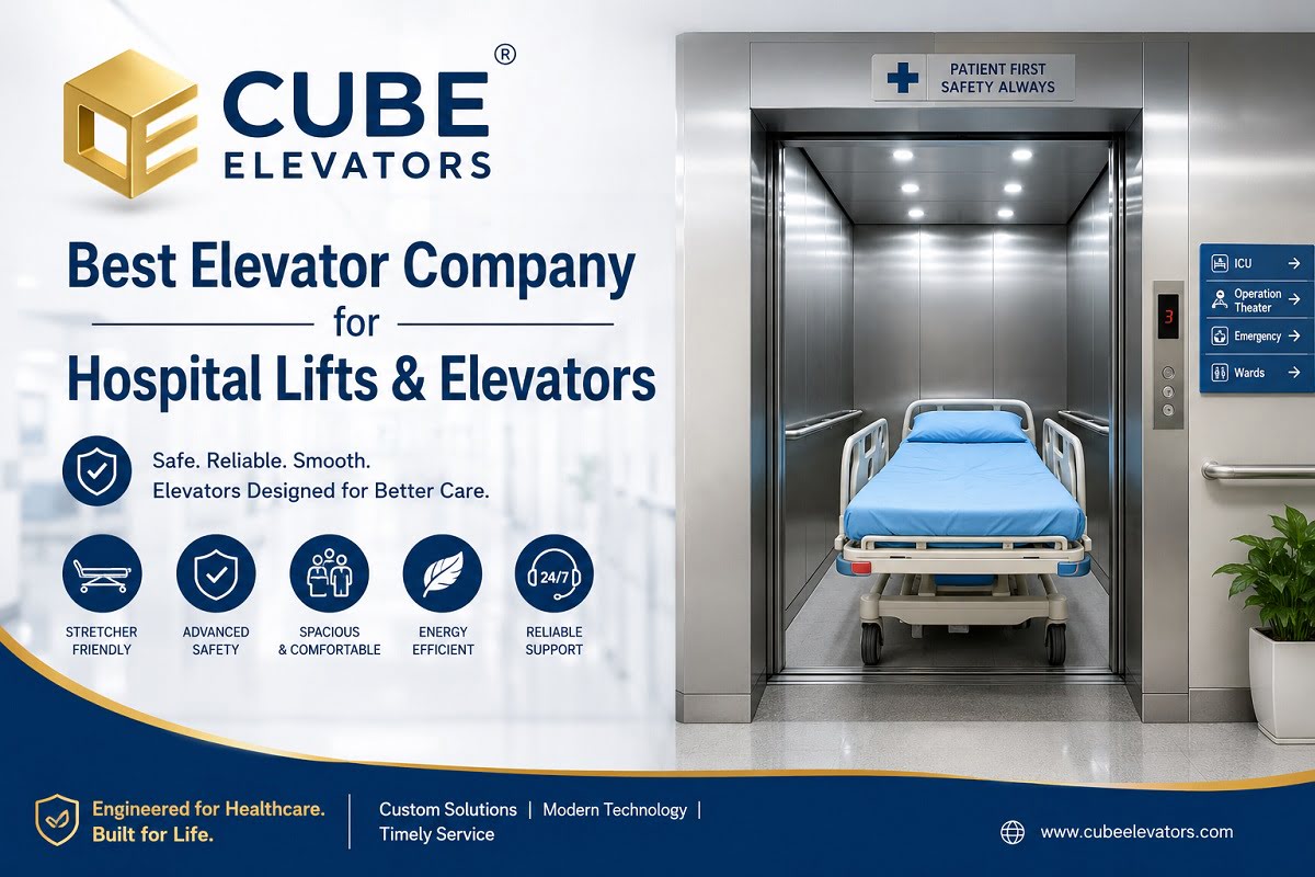 Best Elevator Company for Hospital Lifts & Elevators